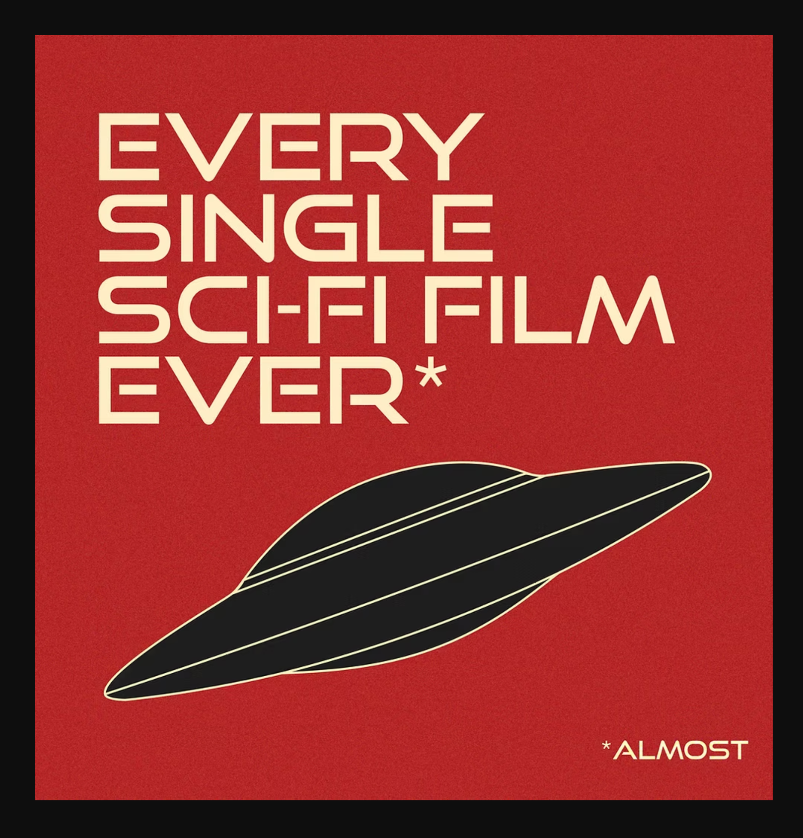 Every Sci-Fi Movie Ever